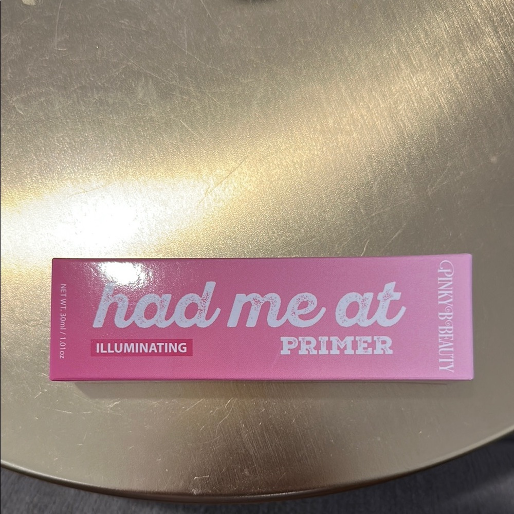 Had Me At Illuminating Primer